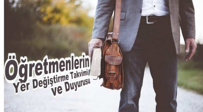 öğretmenlerin yer değiştirme takvimi ve duyurusu 2020