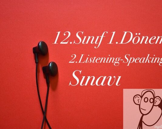 12.sınıf 1.dönem listening ve speaking soruları