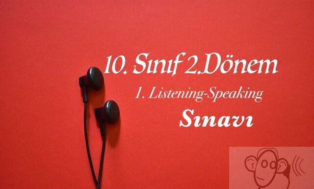 10.sınıf ingilizce dinleme sınavı ve cevap anahtarı