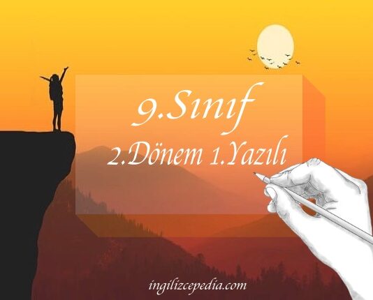 9.sınıf 2.dönem 1.yazılı indir ingilizce