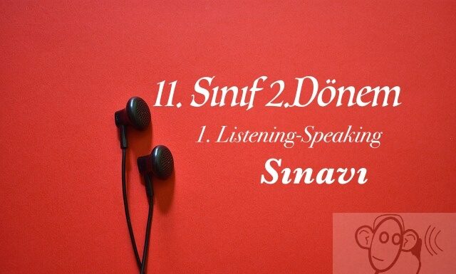 11.sınıf ingilizce dinleme sınavı ve cevap anahtarı