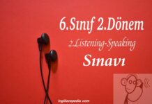 6.sınıf ingilizce 2.dönem 2. dinleme ve konuşma sınavı